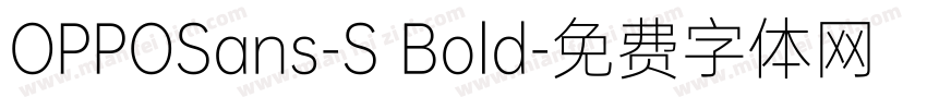 OPPOSans-S Bold字体转换